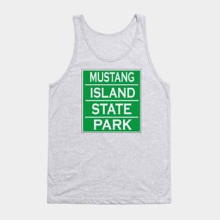 MUSTANG ISLAND STATE PARK Tank Top